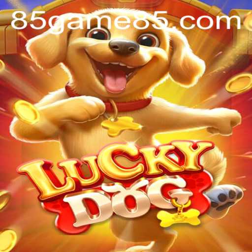 Unleashing the Thrill: An In-Depth Look at LuckyDog - The Latest Sensation from 85.GAME