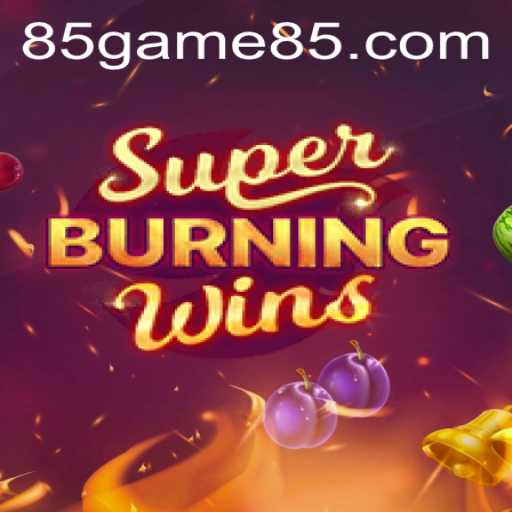 A Deep Dive into SuperBurningWins: 85.GAME's Classic Casino Revival